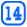 14